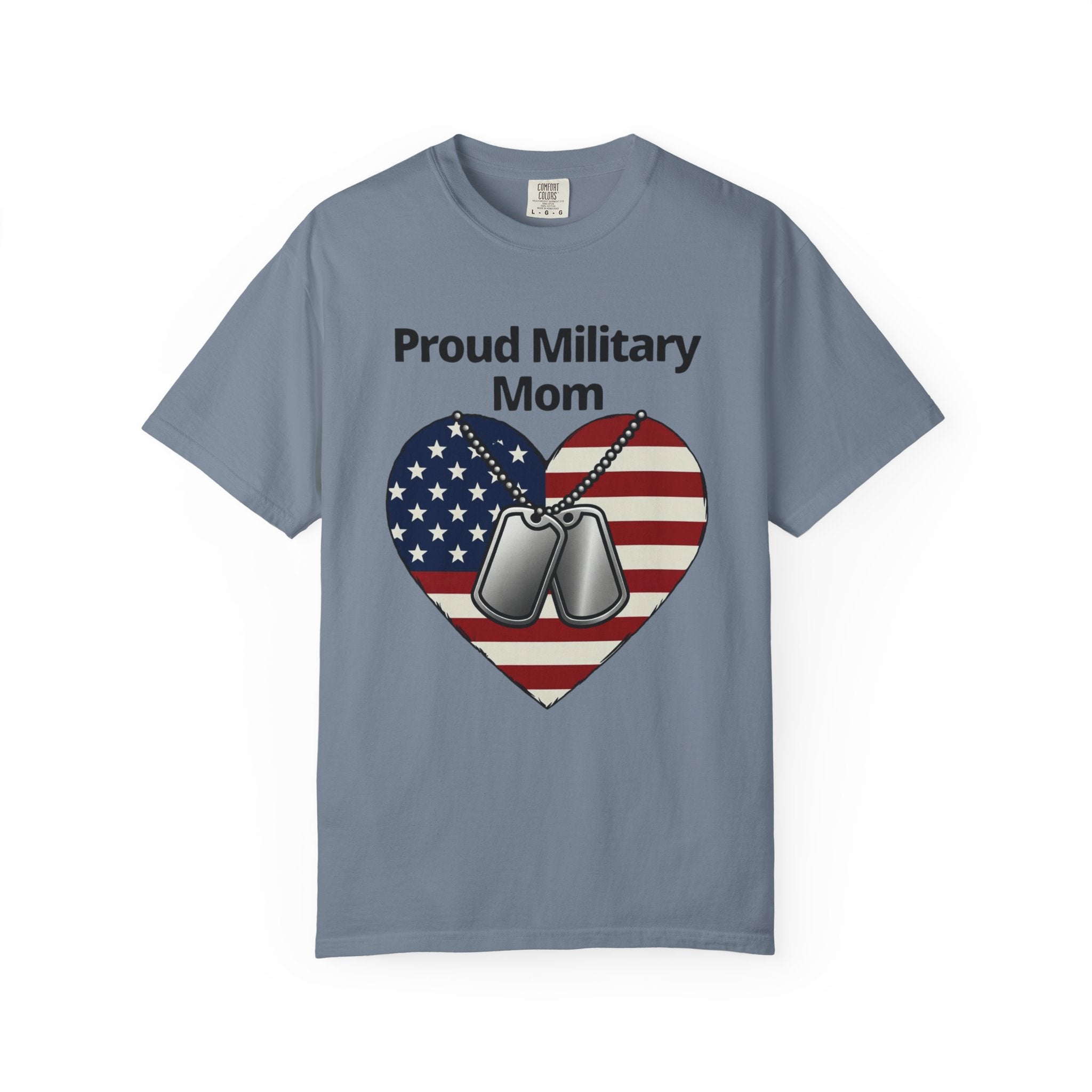 "Proud Military Mom" Unisex Garment-Dyed T-shirt