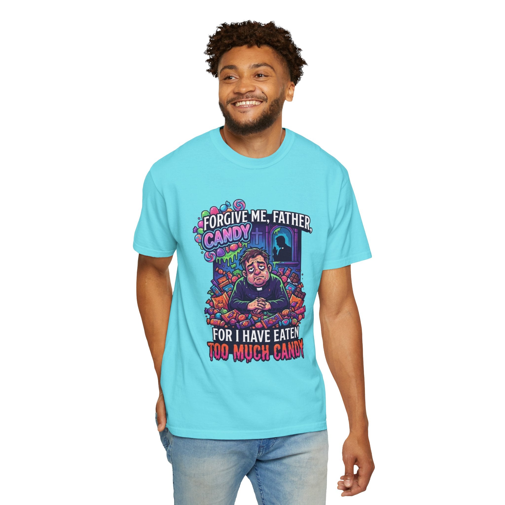 "Forgive Me Father Too Much Candy" Unisex Garment-Dyed Tee