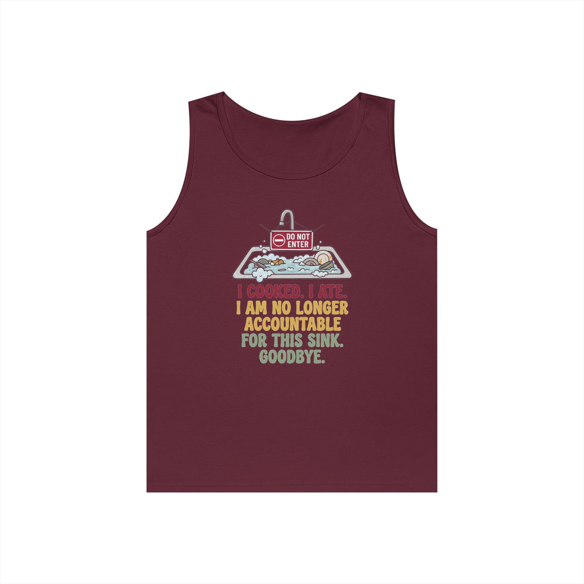 "I Cooked I Ate" Tank Top