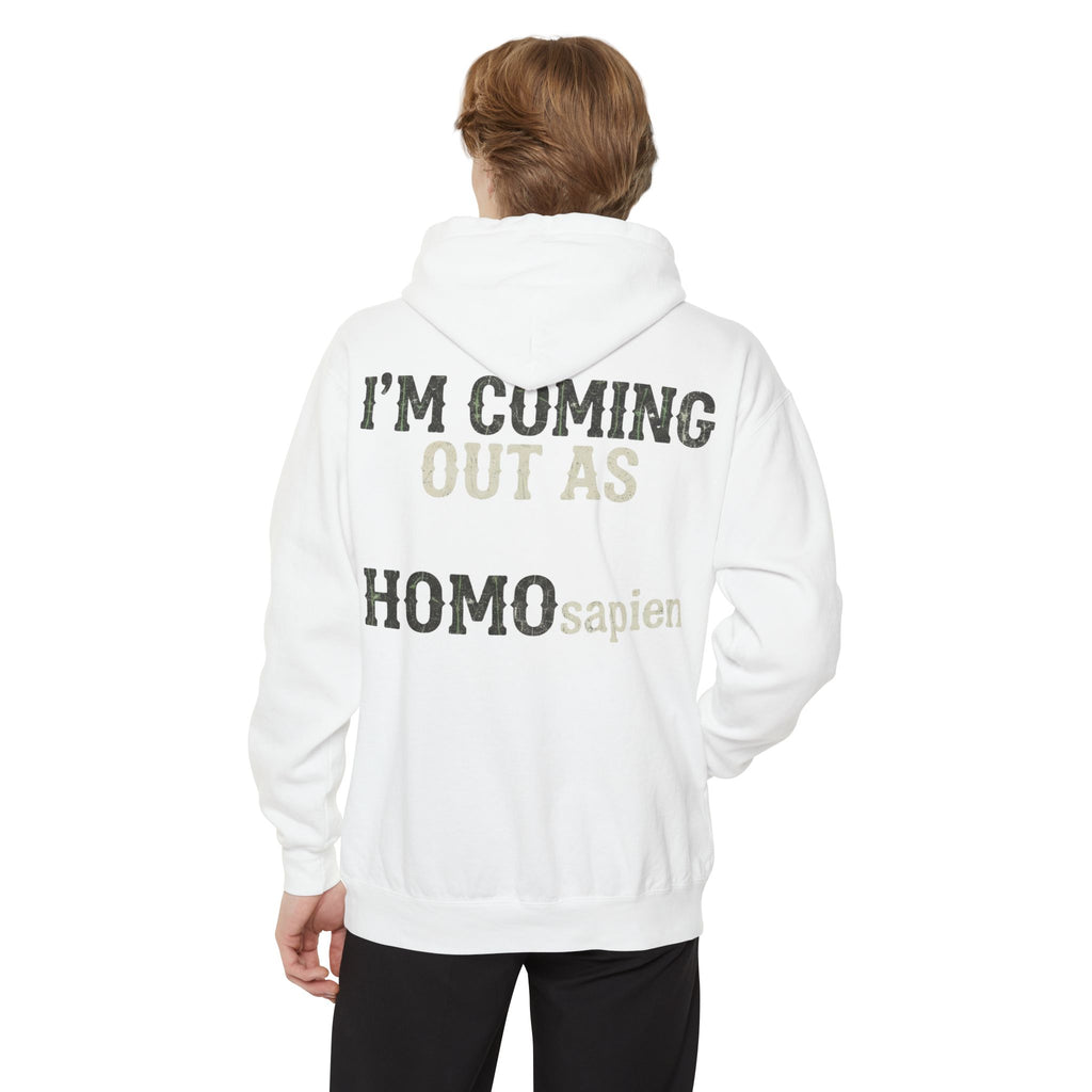 "I'm Coming Out" Garment-Dyed Hoodie