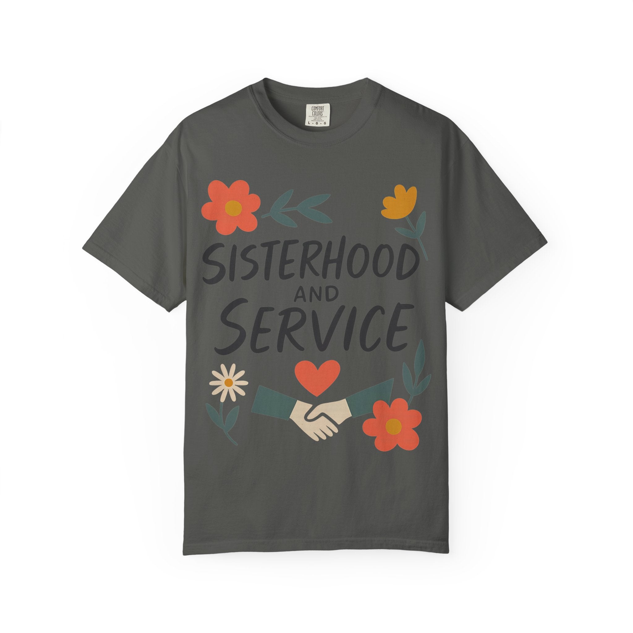 "Sisterhood and Service" Unisex Garment-Dyed T-shirt