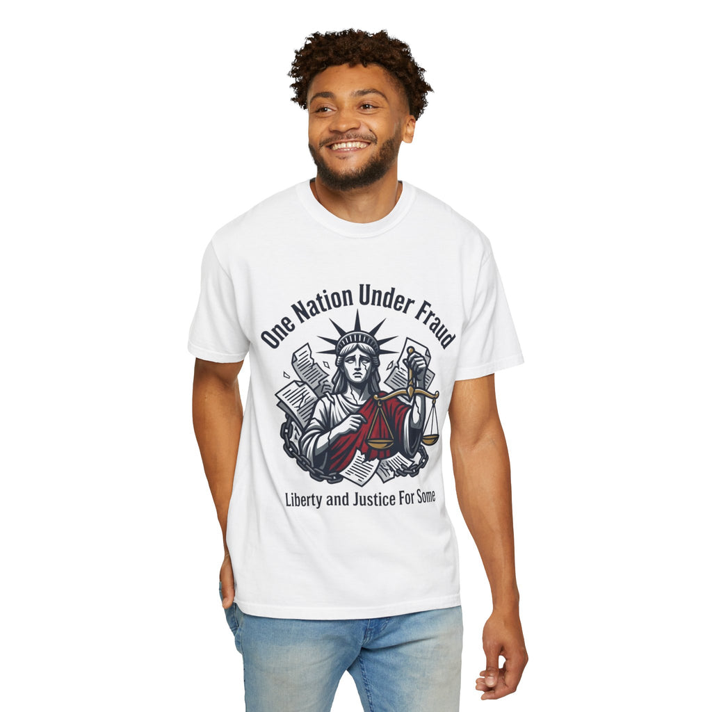 "One Nation Under Fraud" Unisex Garment-Dyed T-shirt