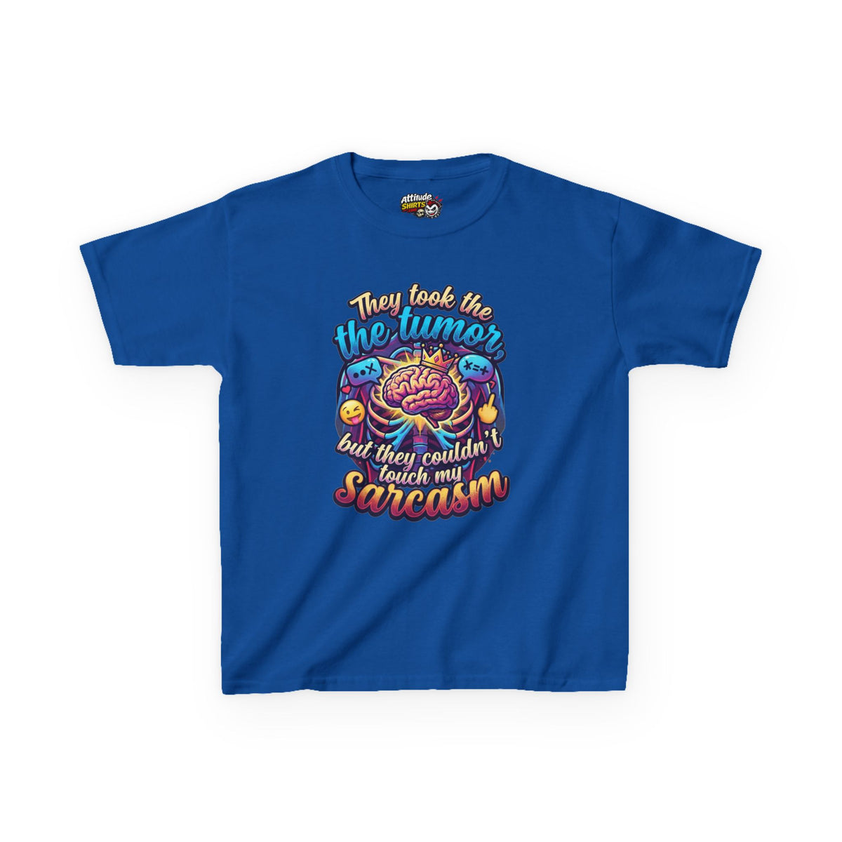 "Took the Tumor But Not My Saracasm" Kids Tee