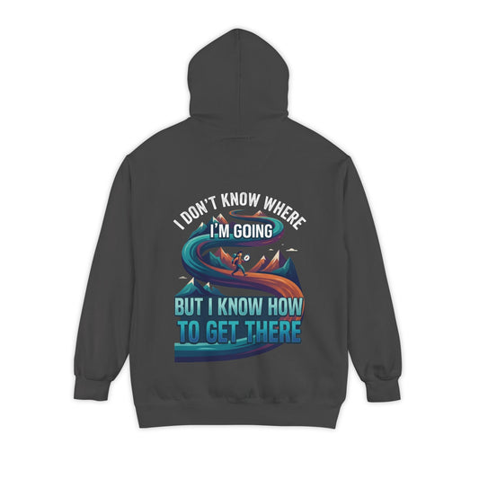 Color: Pepper | I Don't Know Where I'm Going Garment-Dyed Hoodie