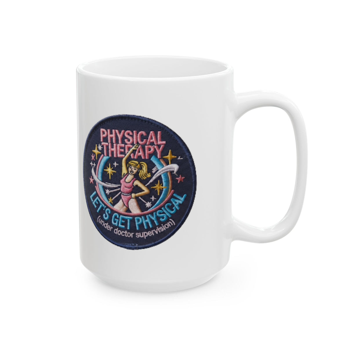 "Let's Get Physical" White Ceramic Mug — Graphic