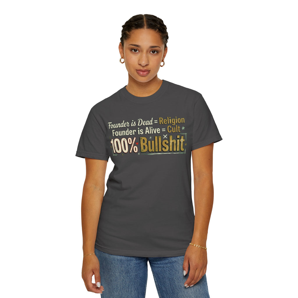"Religion 100% Bullshit" Unisex Garment-Dyed Tee