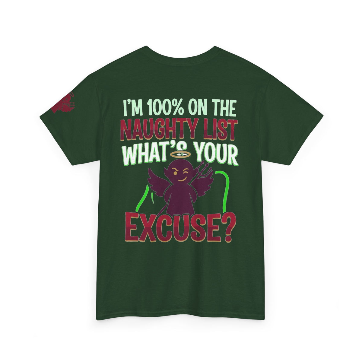 "On The Naughty List" Premium Graphic Tee