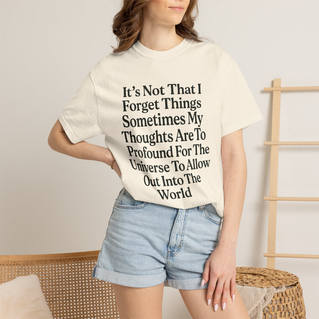 "Profound Thoughts 5" Unisex Garment-Dyed T-shirt