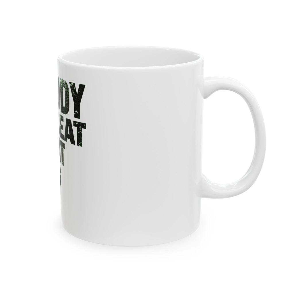 "Nobody Can Beat You At Being You" White Ceramic Mug