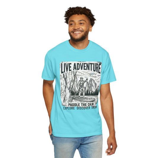 "Live Adventure - Paddle Board" Unisex Garment-Dyed Tee