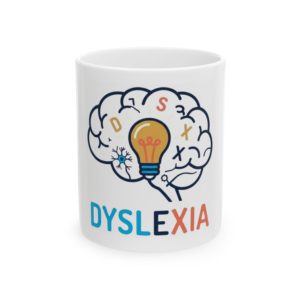 "I May Not Be Sexy But I'm Dyslexia" White Ceramic Mug — Graphic
