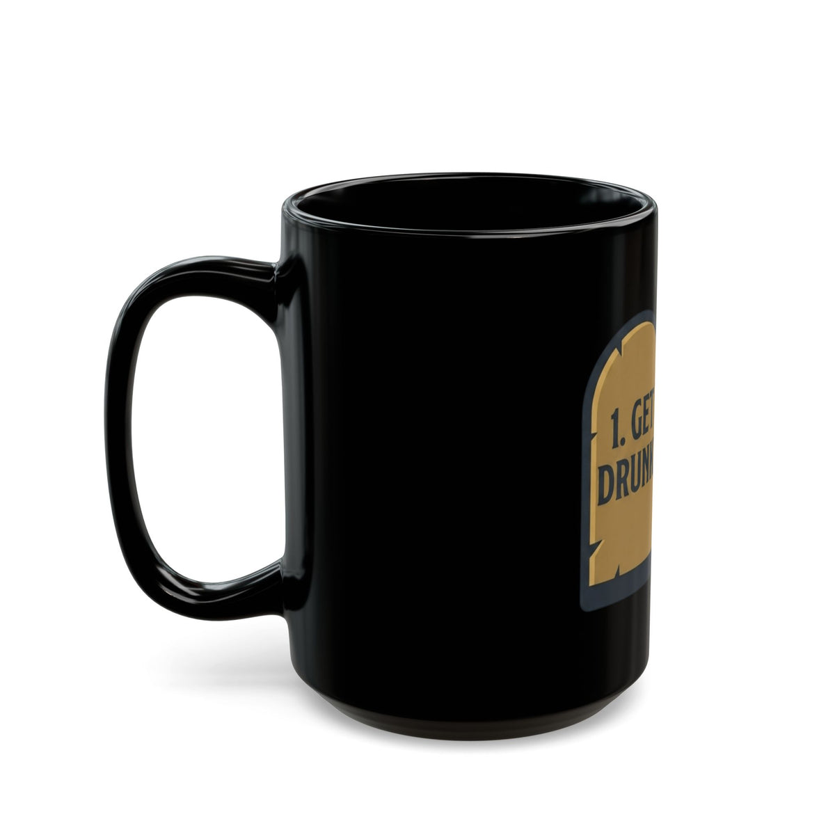 "11th and 12th Commandment" Black Ceramic Mug — Graphic