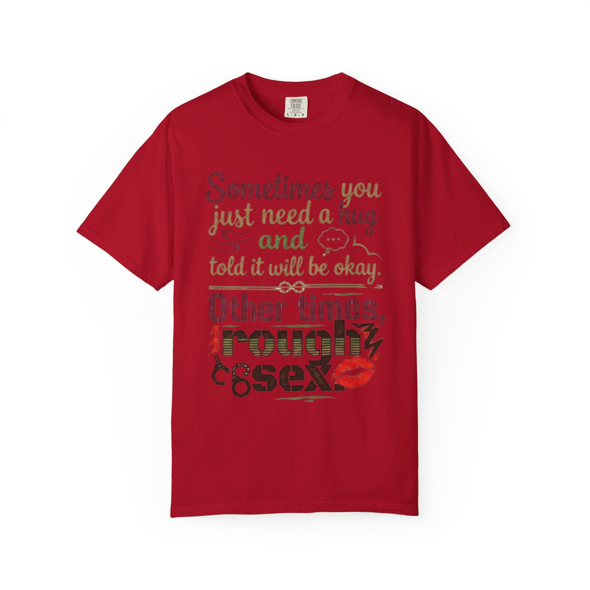 Color: Red | Rough Sex Unisex Garment-Dyed Tee