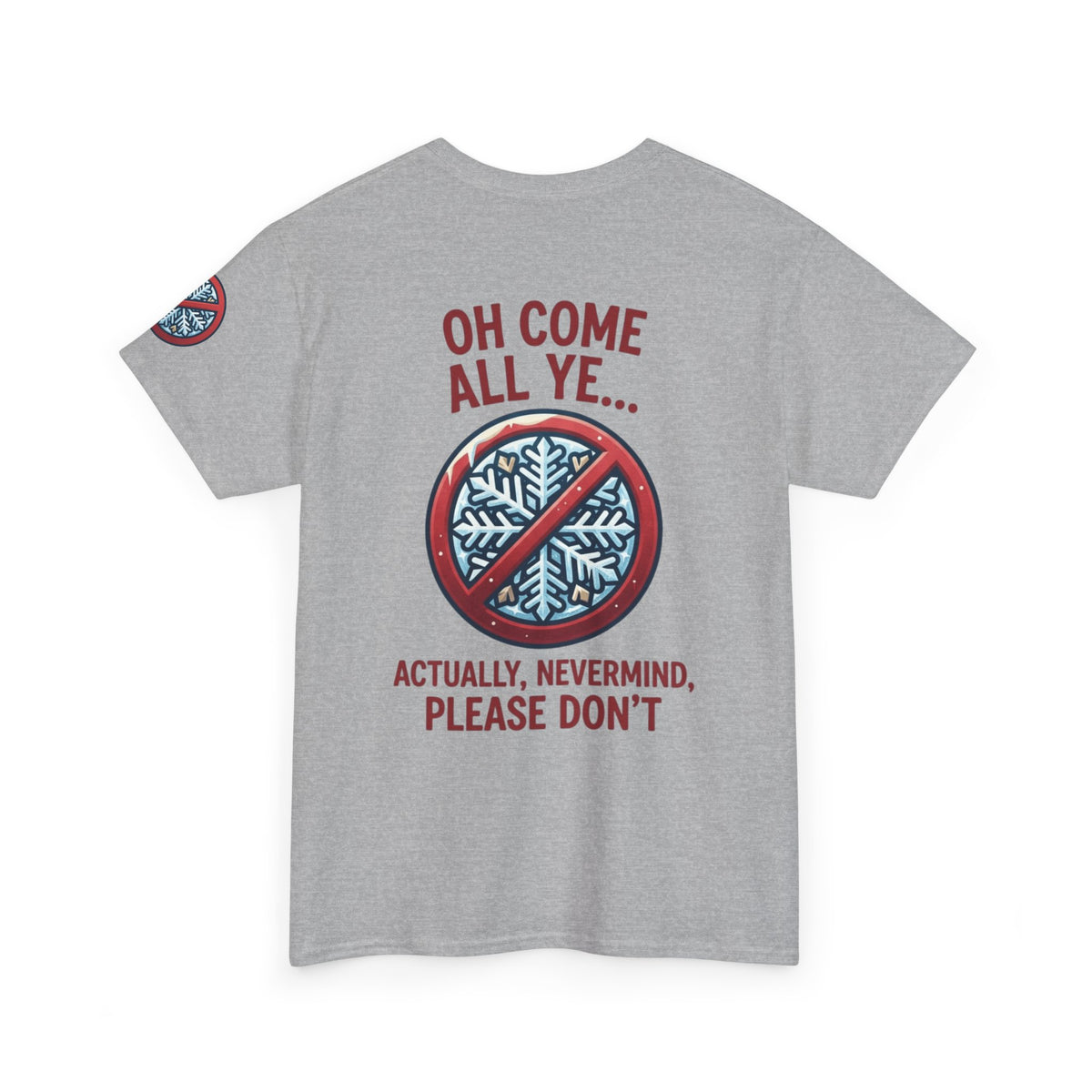 "Oh Come All Ye" Premium Graphic Tee