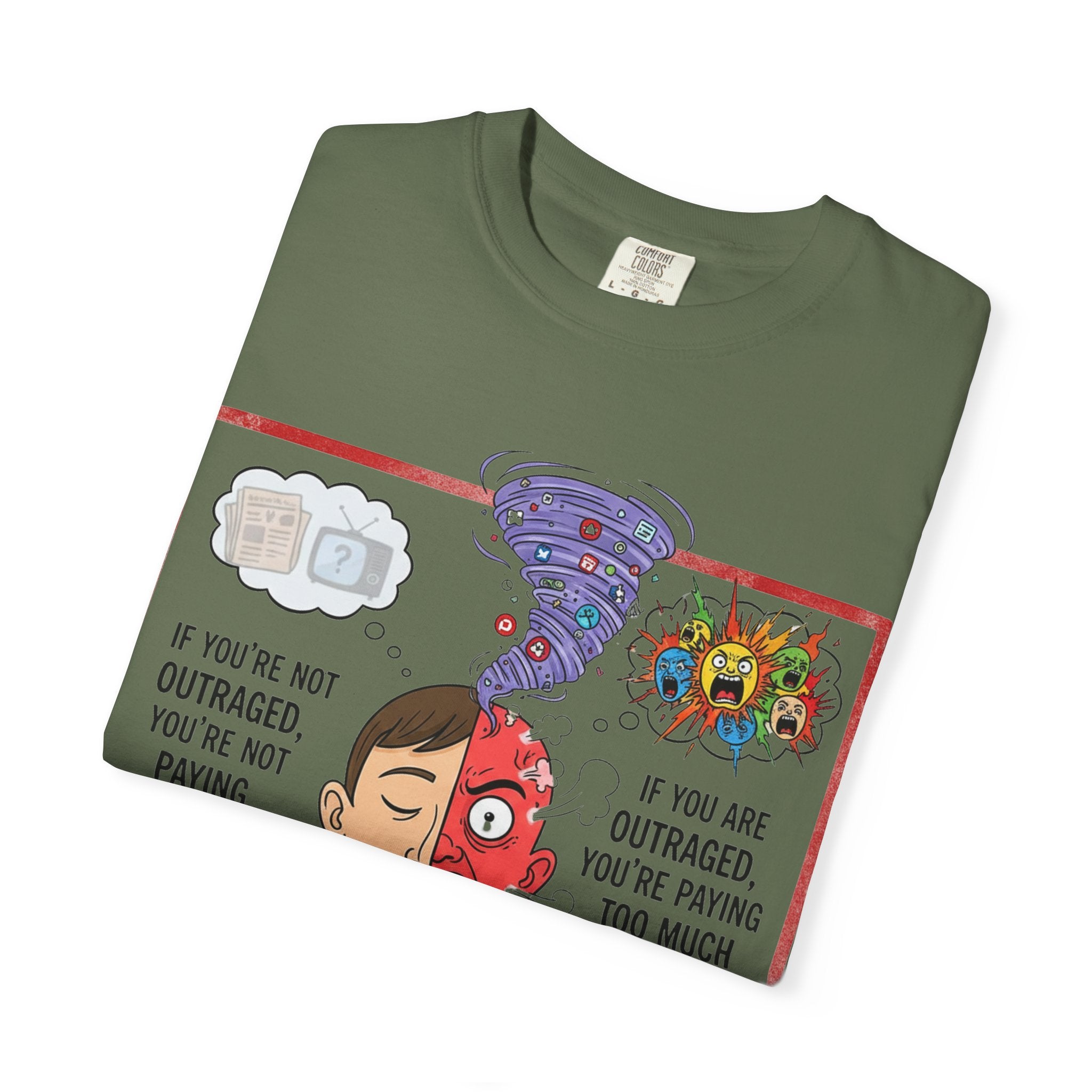 "The Outrage Paradox" Unisex Garment-Dyed T-shirt