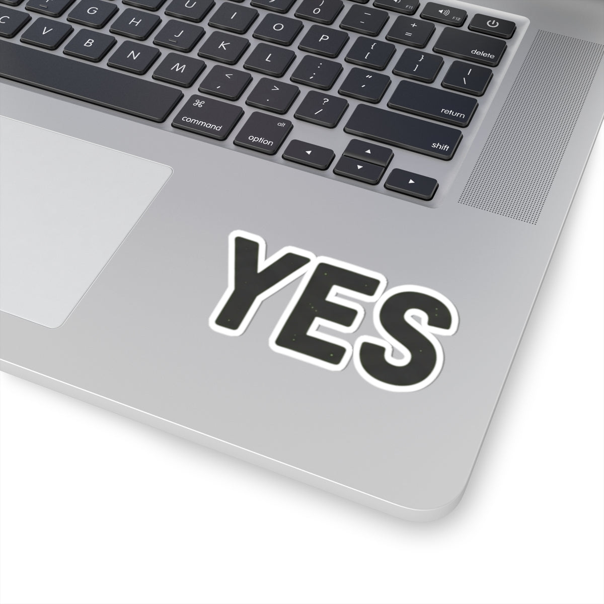 "Just Say Yes" Sticker