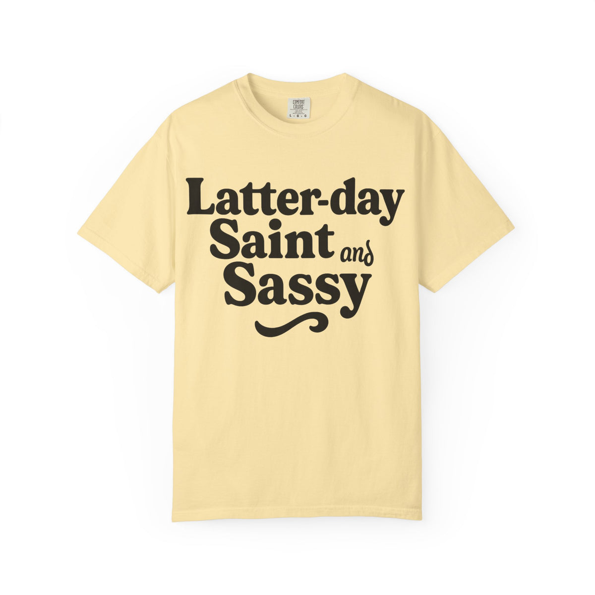Color: Banana | Latter-day Saint and Sassy Unisex Garment-Dyed T-shirt