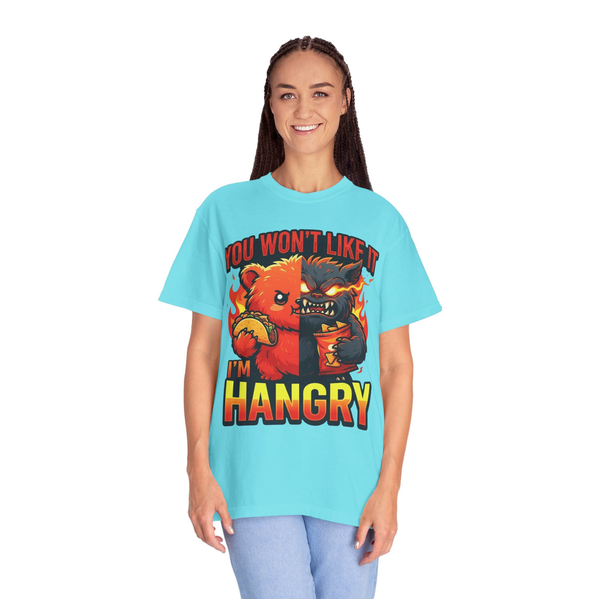 Color: Lagoon Blue | You Won't Like It I'm Hangry Unisex Garment-Dyed Tee