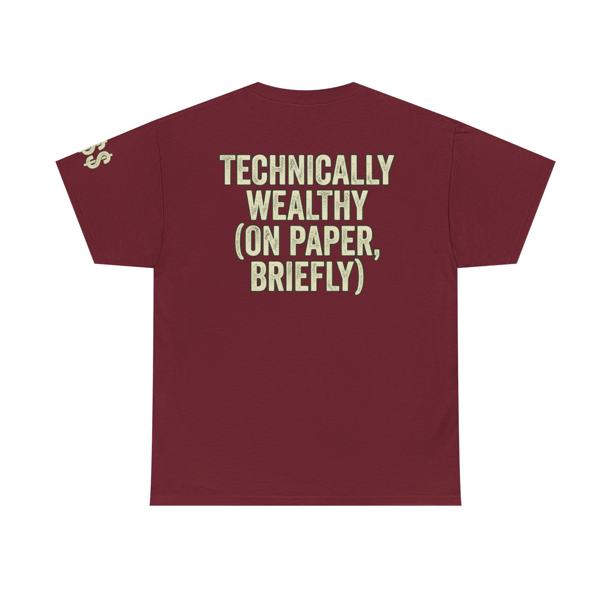 Color: Garnet | Technically Wealthy Premium Graphic Tee