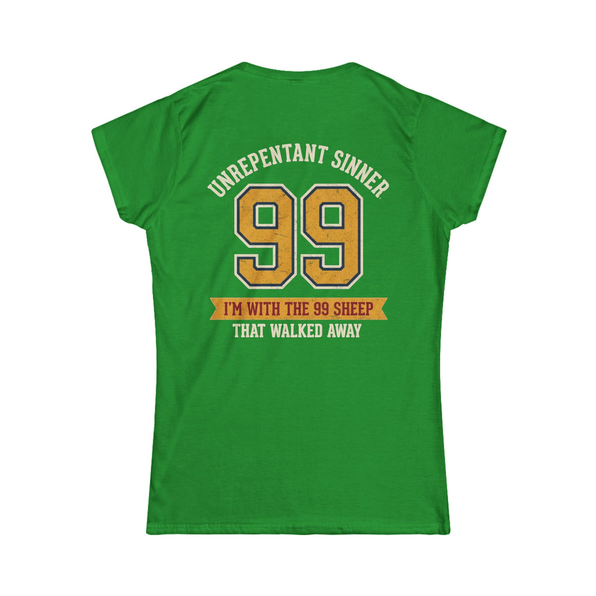 "Good Book Series 99 Unrepentant Sinner" Women's Tee
