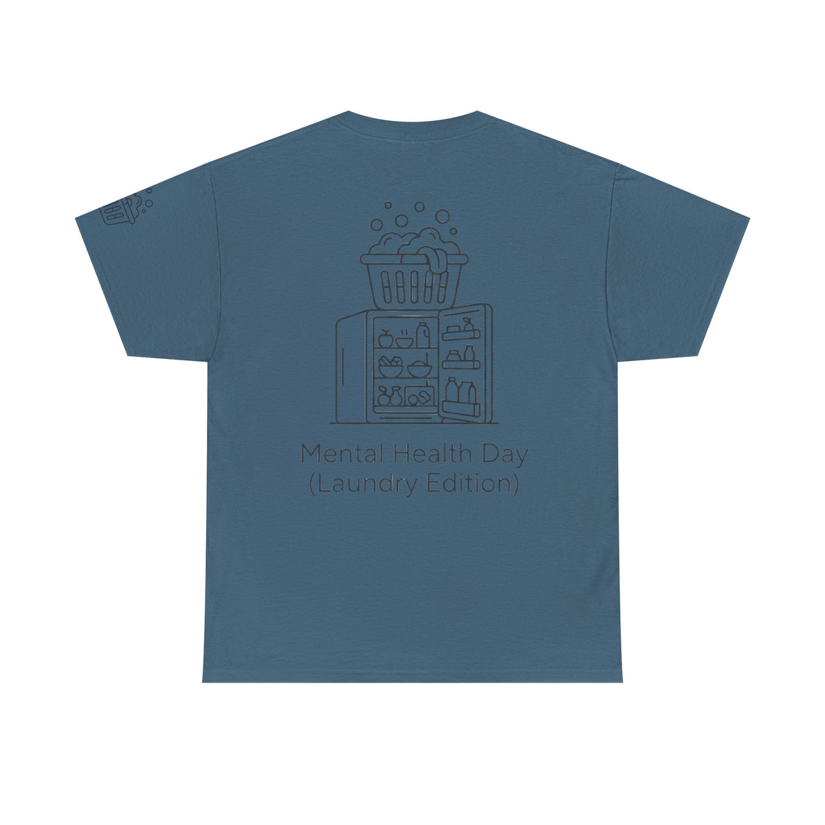 Color: Indigo Blue | Mental Health Day - Laundry Edition Premium Graphic Tee