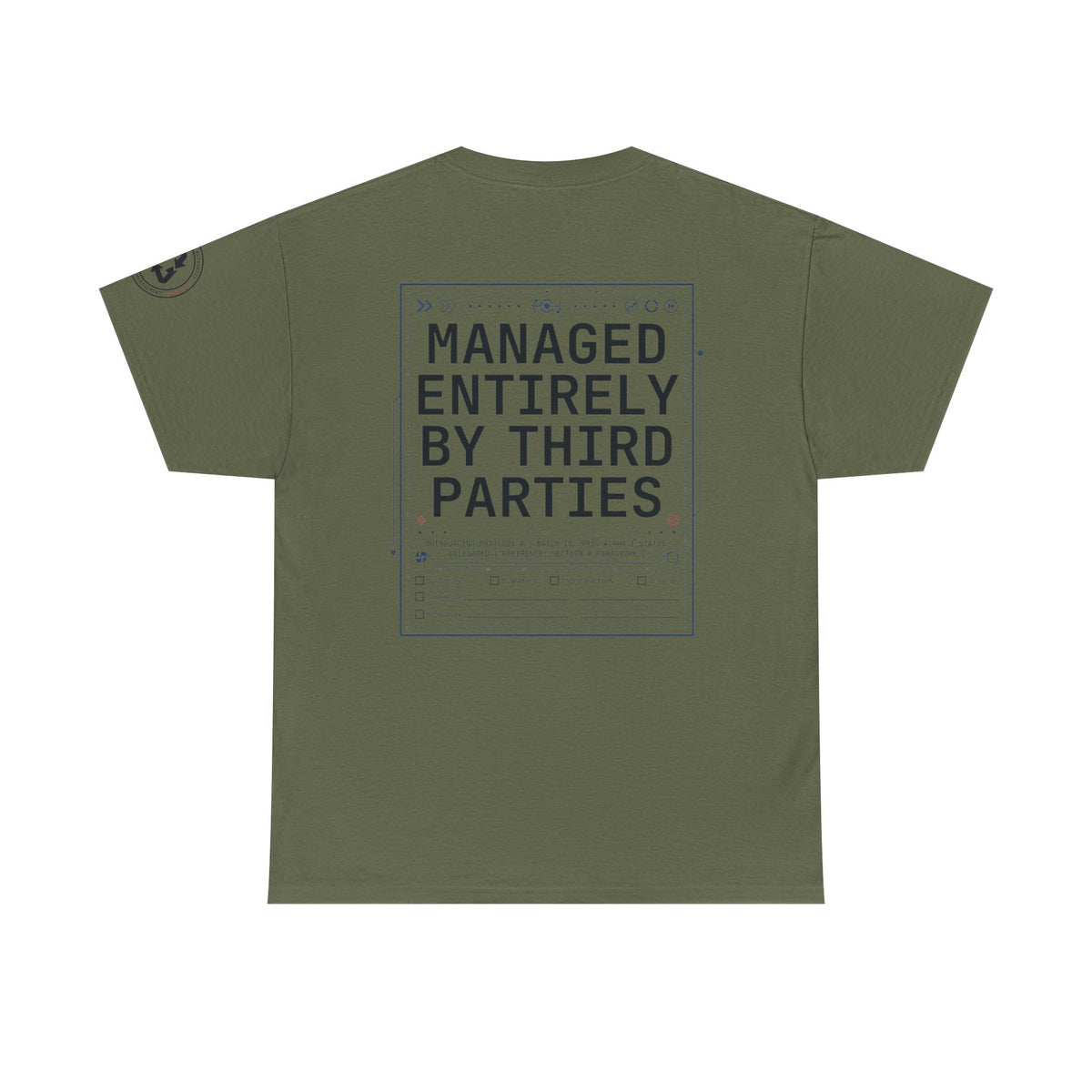 Color: Military Green | Managed Entirely By Third Parties Premium Graphic Tee