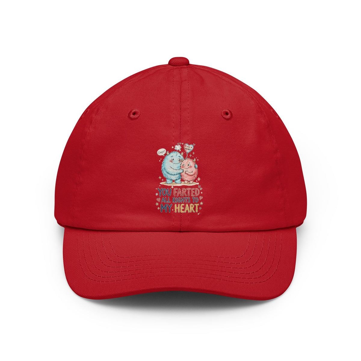 Color: Red | You Farted All Rights To My Heart Dad Hat