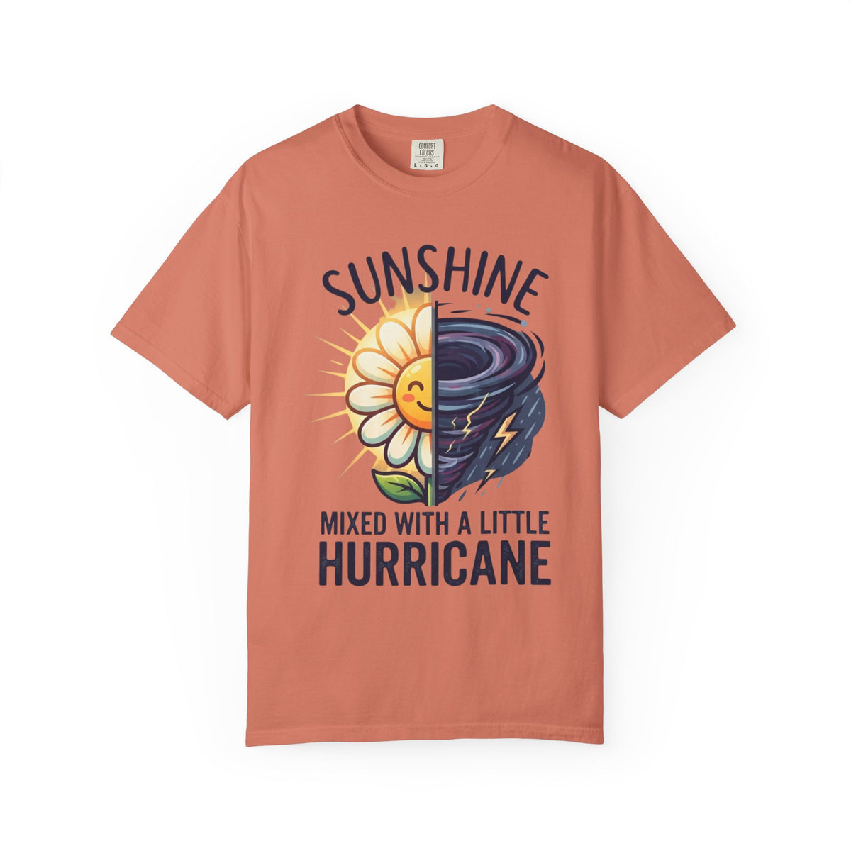 Color: Terracotta | Sunshine Mixed With A Little Hurricane Unisex Garment-Dyed Tee