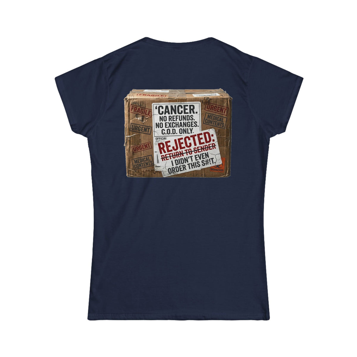 Color: Navy | Cancer Rejected Package Women's Tee