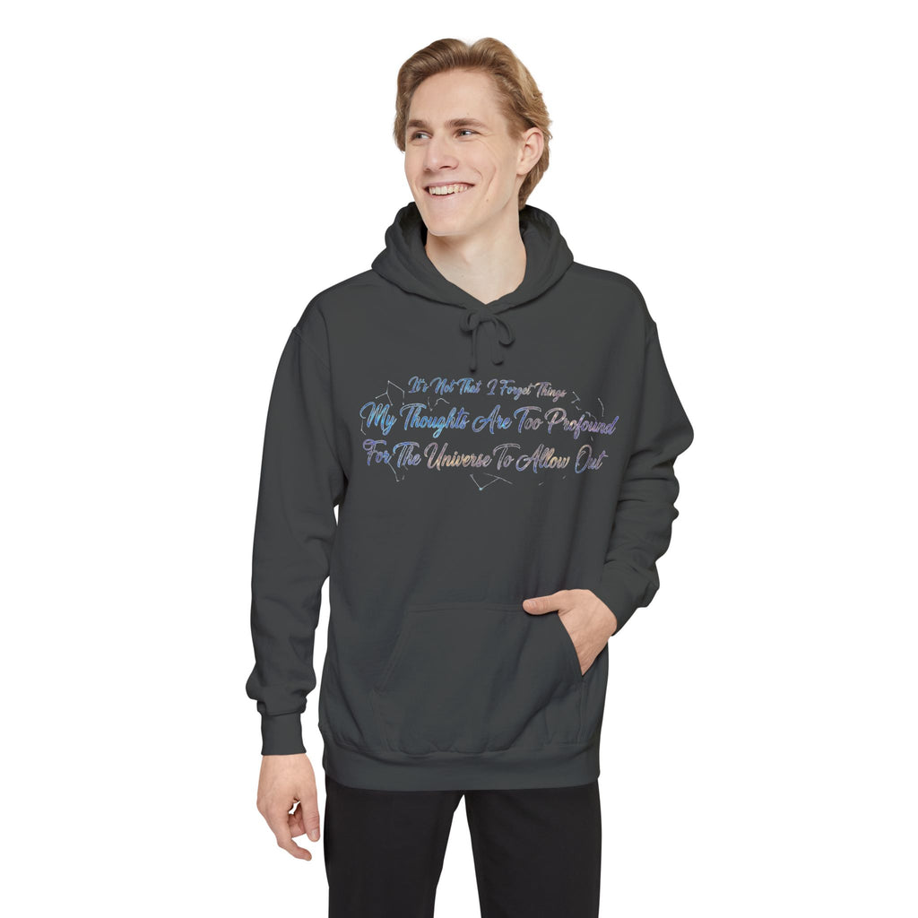 Profound Thoughts (Spoiler: There Are None) | Garment-Dyed Hoodie — AttitudeShirts