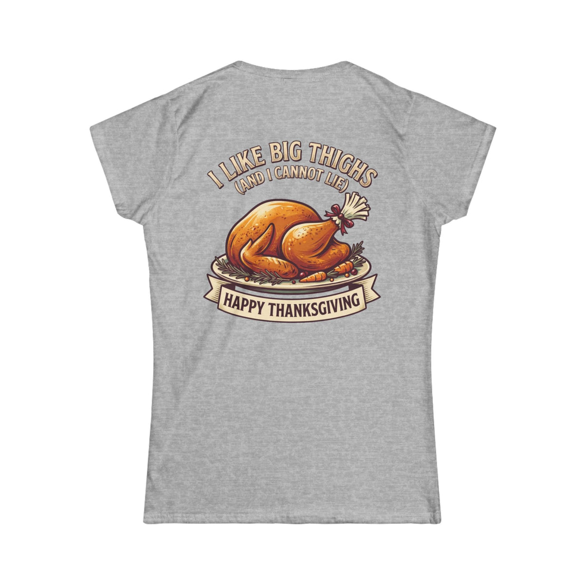 "I Like Big Thighs" Women's Tee