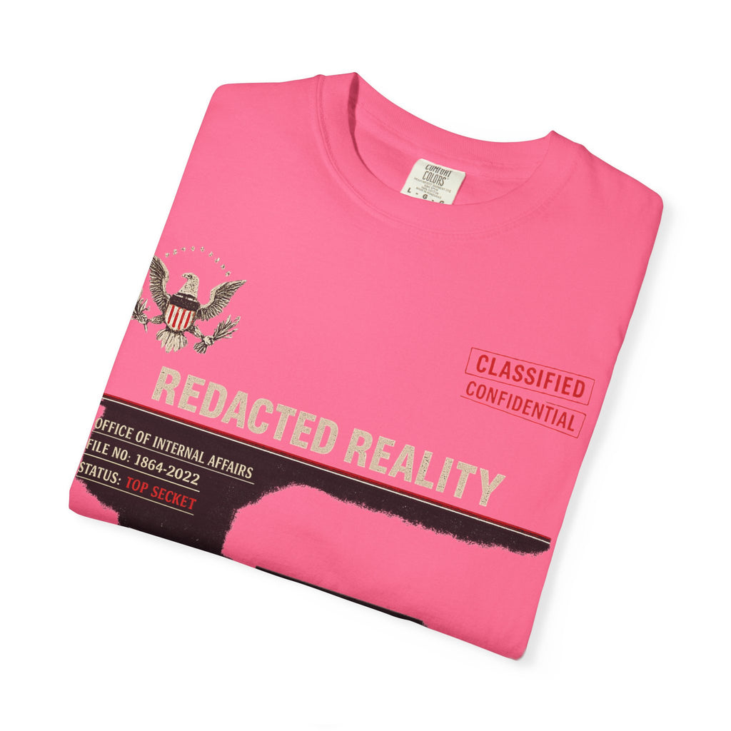 "[REDACTED] for Your Protection" Unisex Garment-Dyed T-shirt