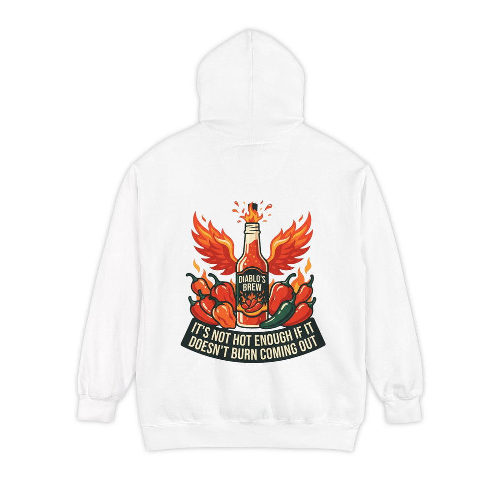 "Burns Coming Out" Garment-Dyed Hoodie