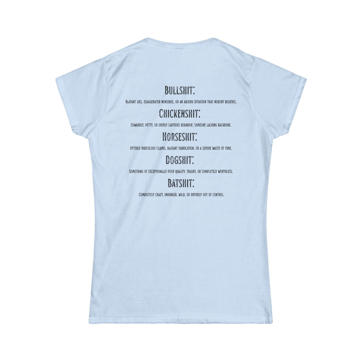 "Types of Shit" Women's Tee