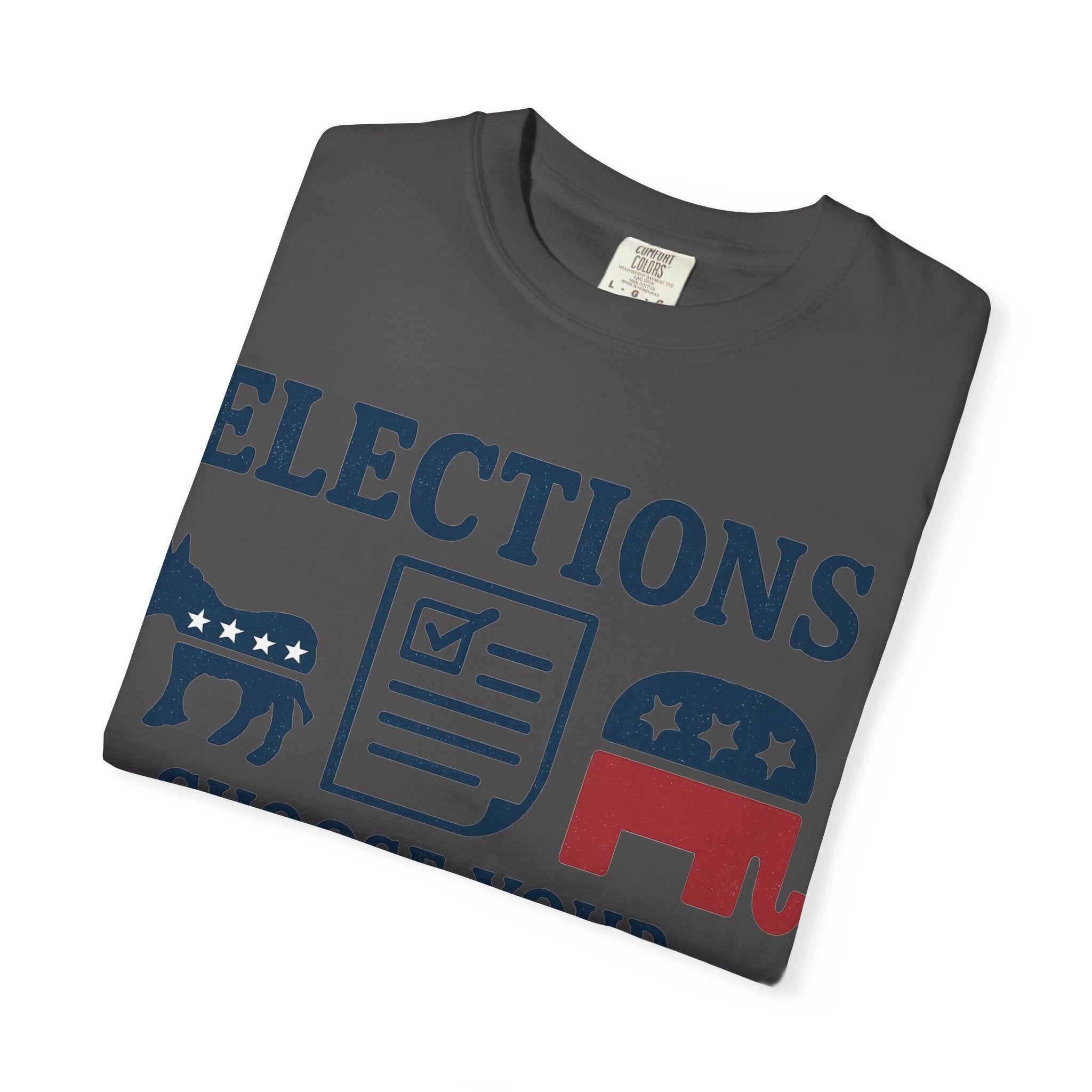 "Voting for the Best" Unisex Garment-Dyed T-shirt