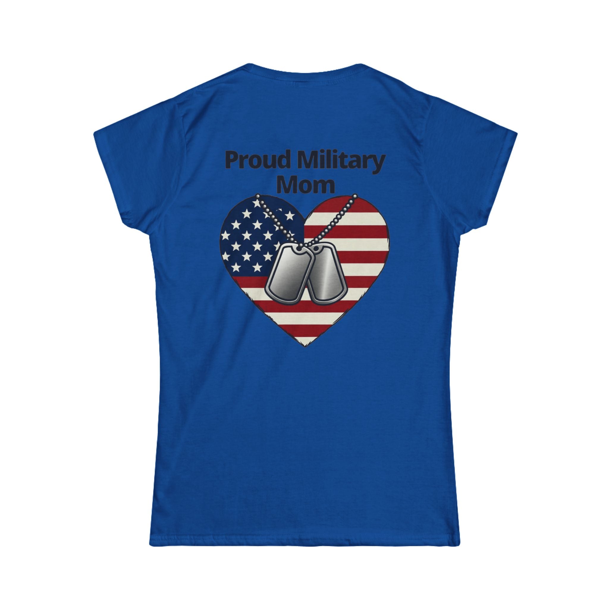 "Proud Military Mom" Women's Tee