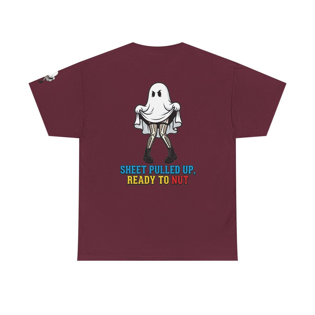 Color: Maroon | Sheet Pulled Up Ready to Nut Premium Graphic Tee