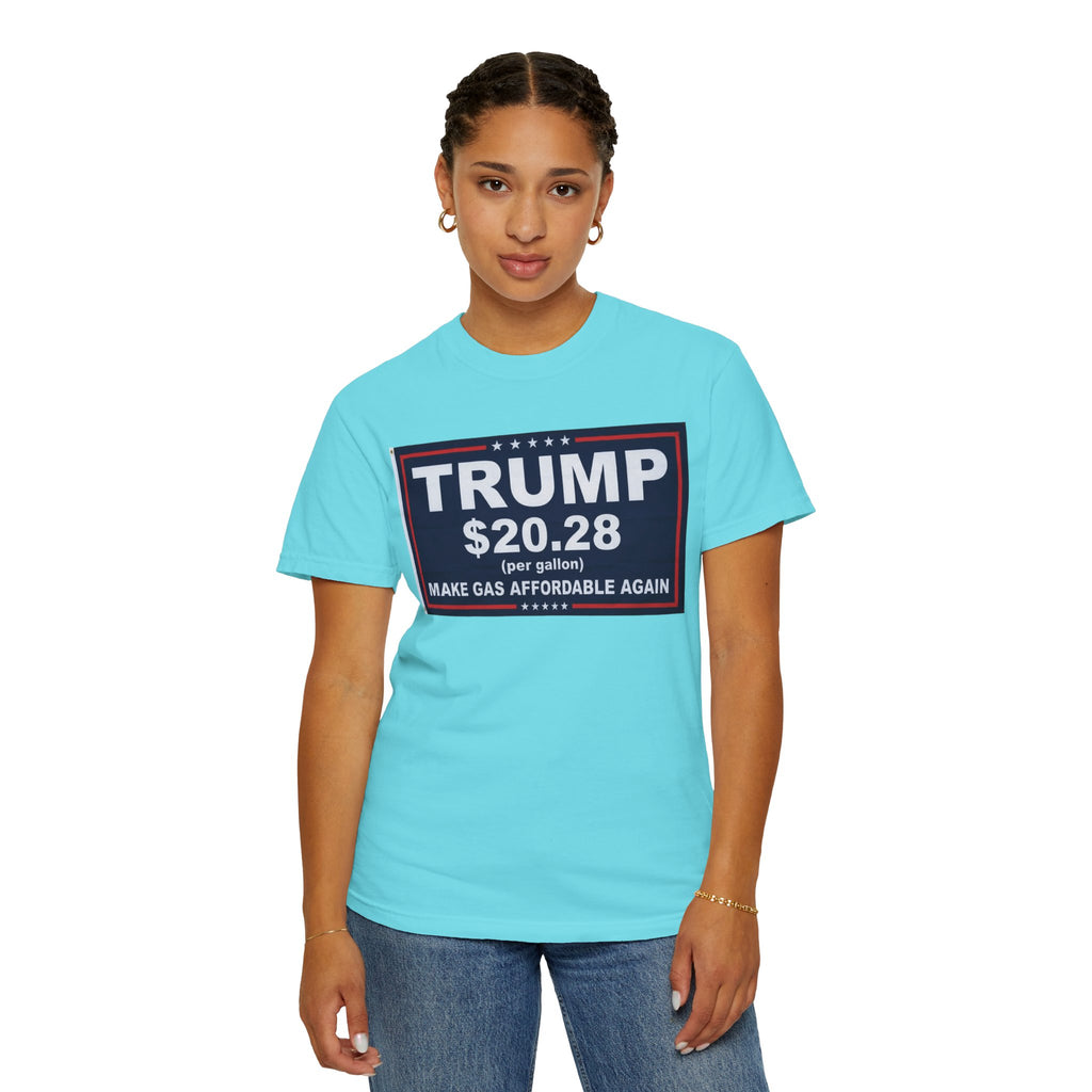"Trump $20.28" Unisex Garment-Dyed T-shirt