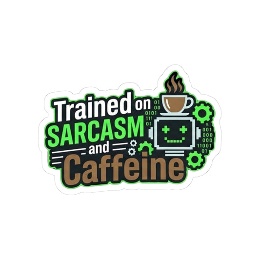 Sarcasm Training Graduate | Kiss-Cut Sticker — AttitudeShirts