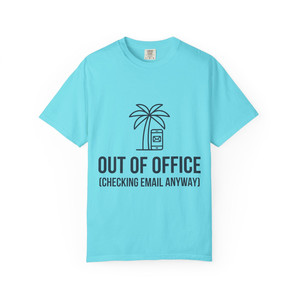 "Out of Office" Unisex Garment-Dyed Tee