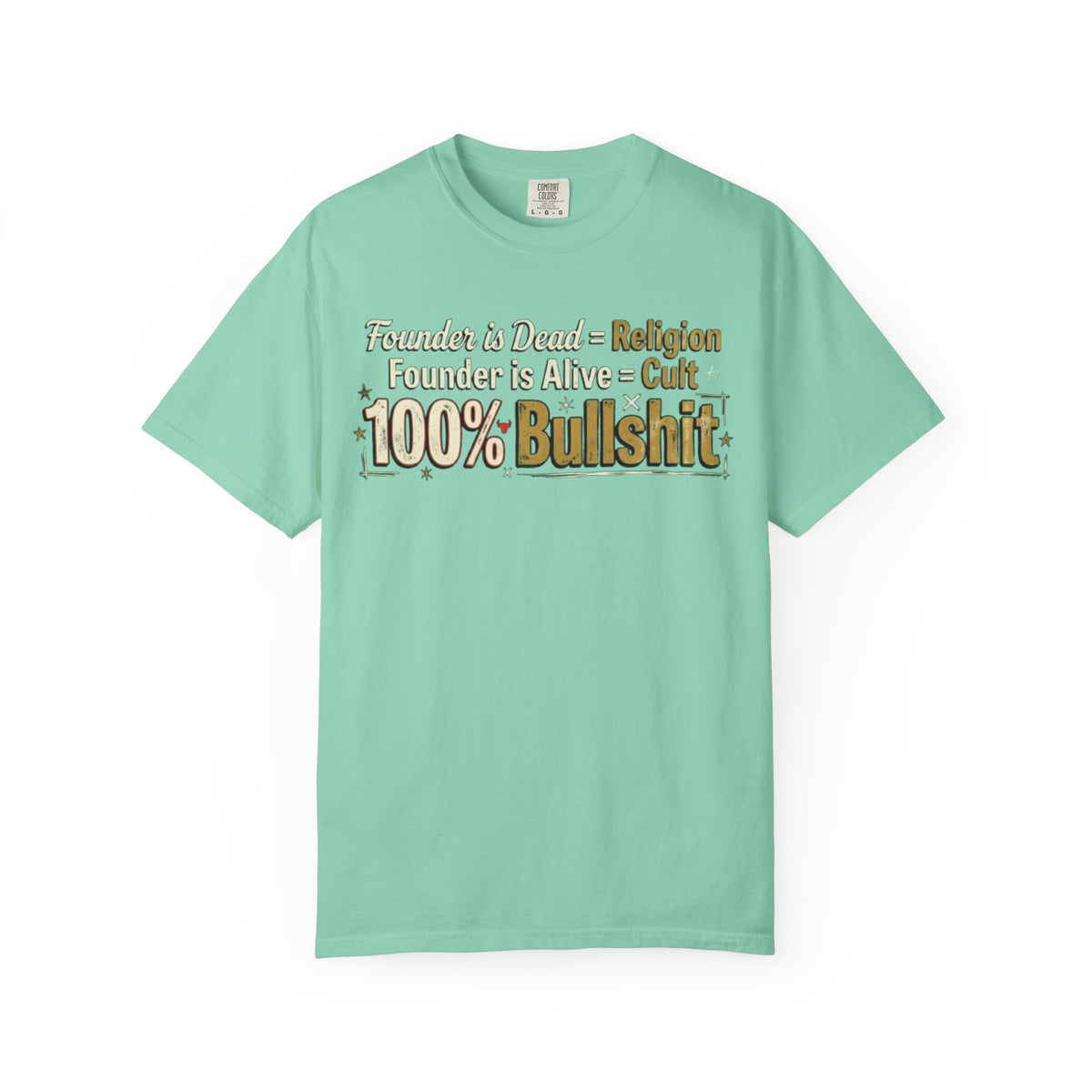 Color: Island Reef | Religion 100% Bullshit Unisex Garment-Dyed Tee