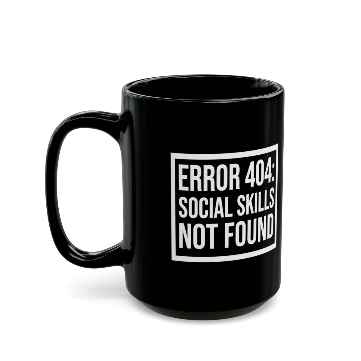 "Social Skills Not Found" Black Ceramic Mug