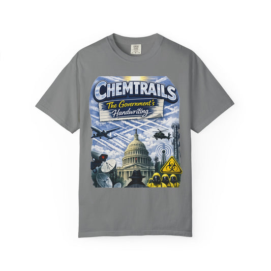 Color: Grey | They're Not Contrails | Garment-Dyed Tee — AttitudeShirts