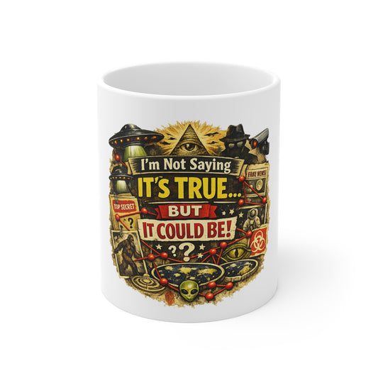 Just Sayin' Plausible Deniability Tee | 11oz Mug