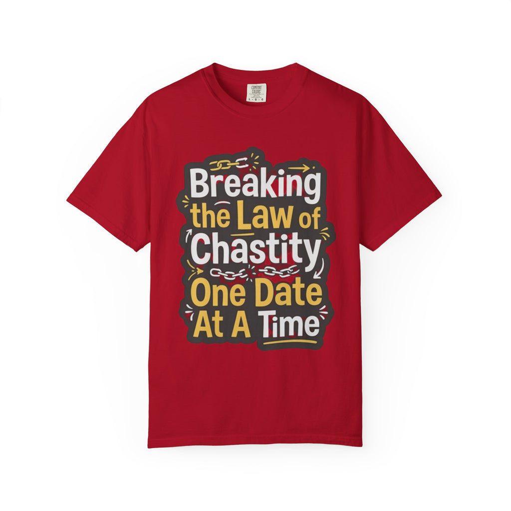"Breaking the Law of Chastity" Unisex Garment-Dyed Tee