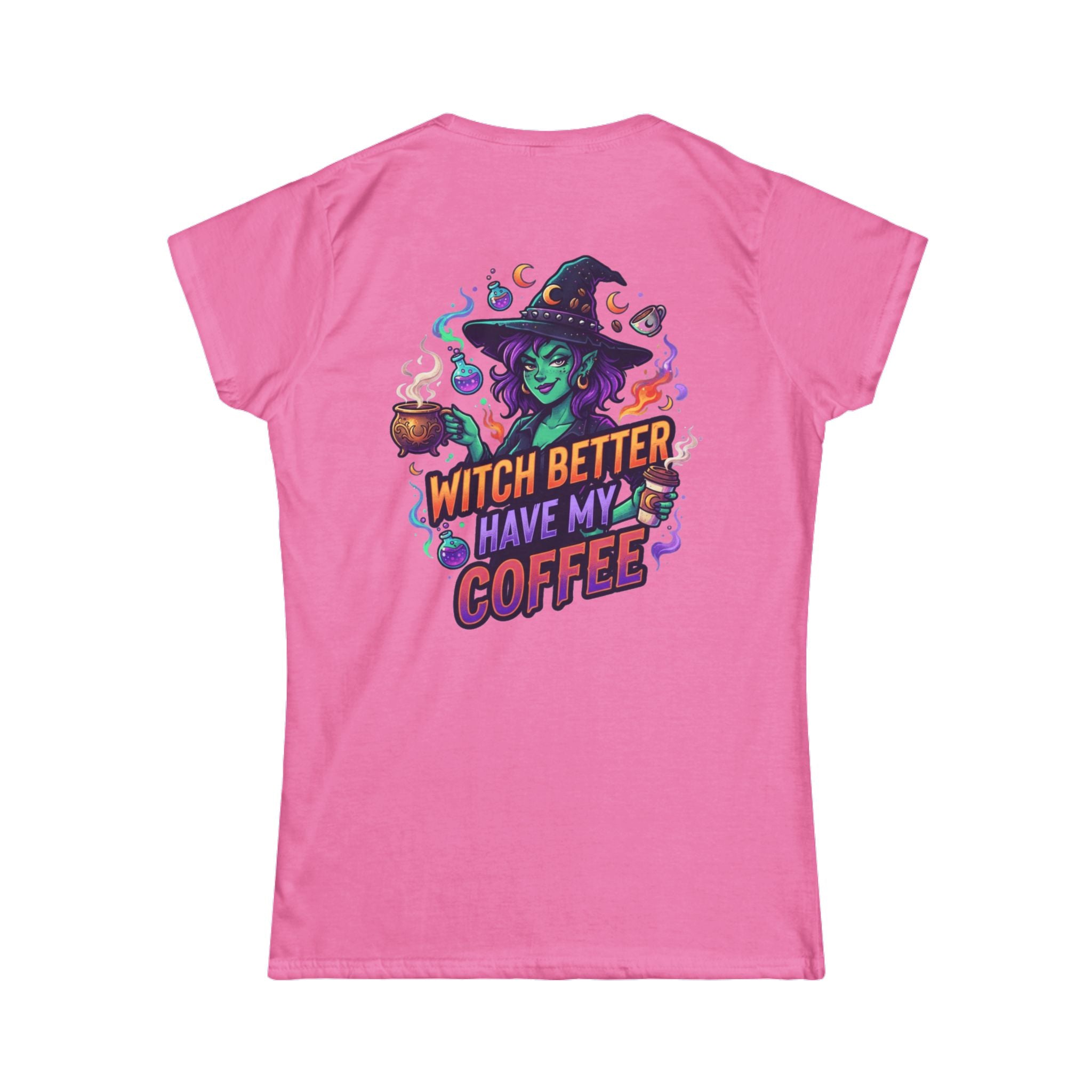 "Witch Better Have My Coffee" Women's Tee