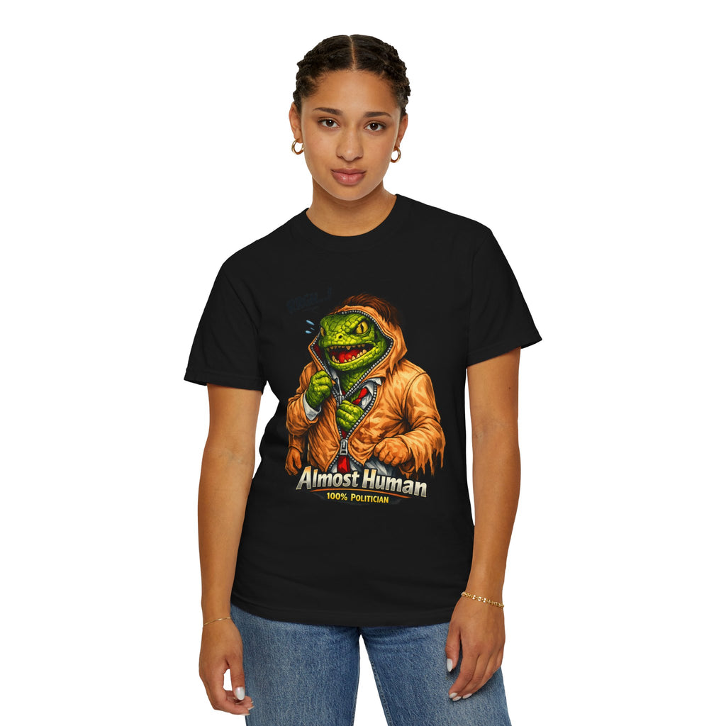 "Almost Human" Unisex Garment-Dyed T-shirt