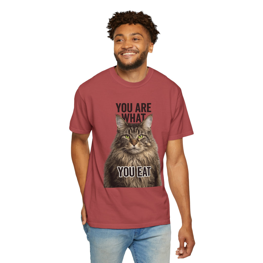 "You Are What You Eat - Cat 5" Unisex Garment-Dyed T-shirt