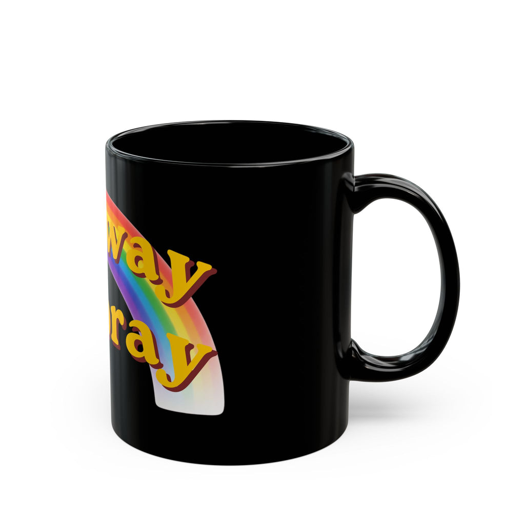 "Gay Away the Pray" Black Ceramic Mug