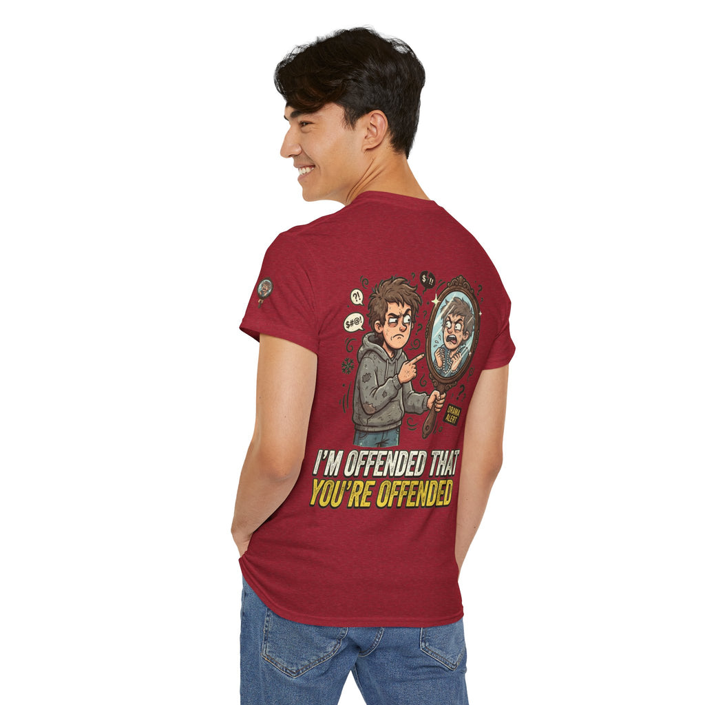 "I'm Offended That You're Offended" Premium Graphic Tee